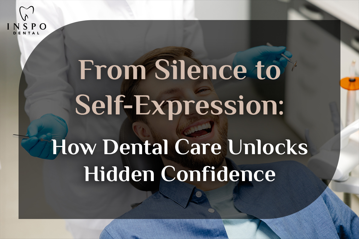 From-Silence-to-Self-Expression-How-Dental-Care-Unlocks-Hidden-Confidence
