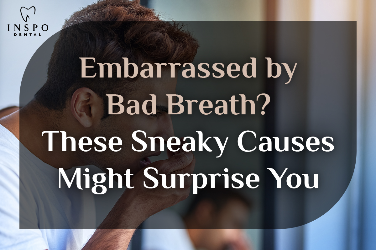 Embarrassed-by-Bad-Breath-These-Sneaky-Causes-Might-Surprise-You